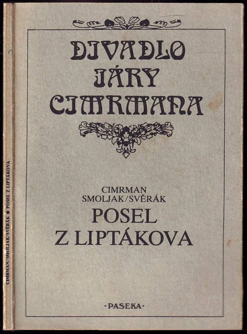 Posel z Liptákova (Zdeněk Svěrák, 1992)