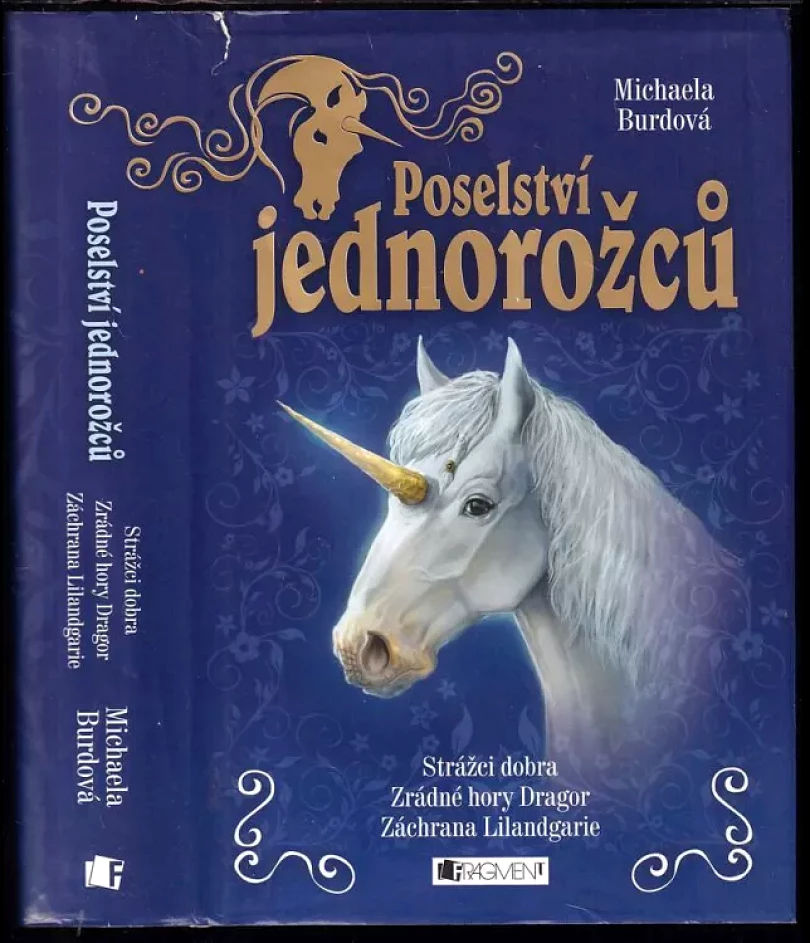Poselství jednorožců (Michaela Burdová, 2013)