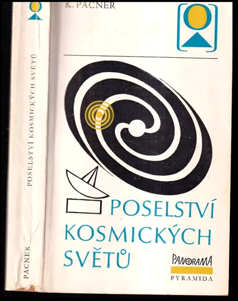 Levně Poselství kosmických světů (Karel Pacner, 1987)