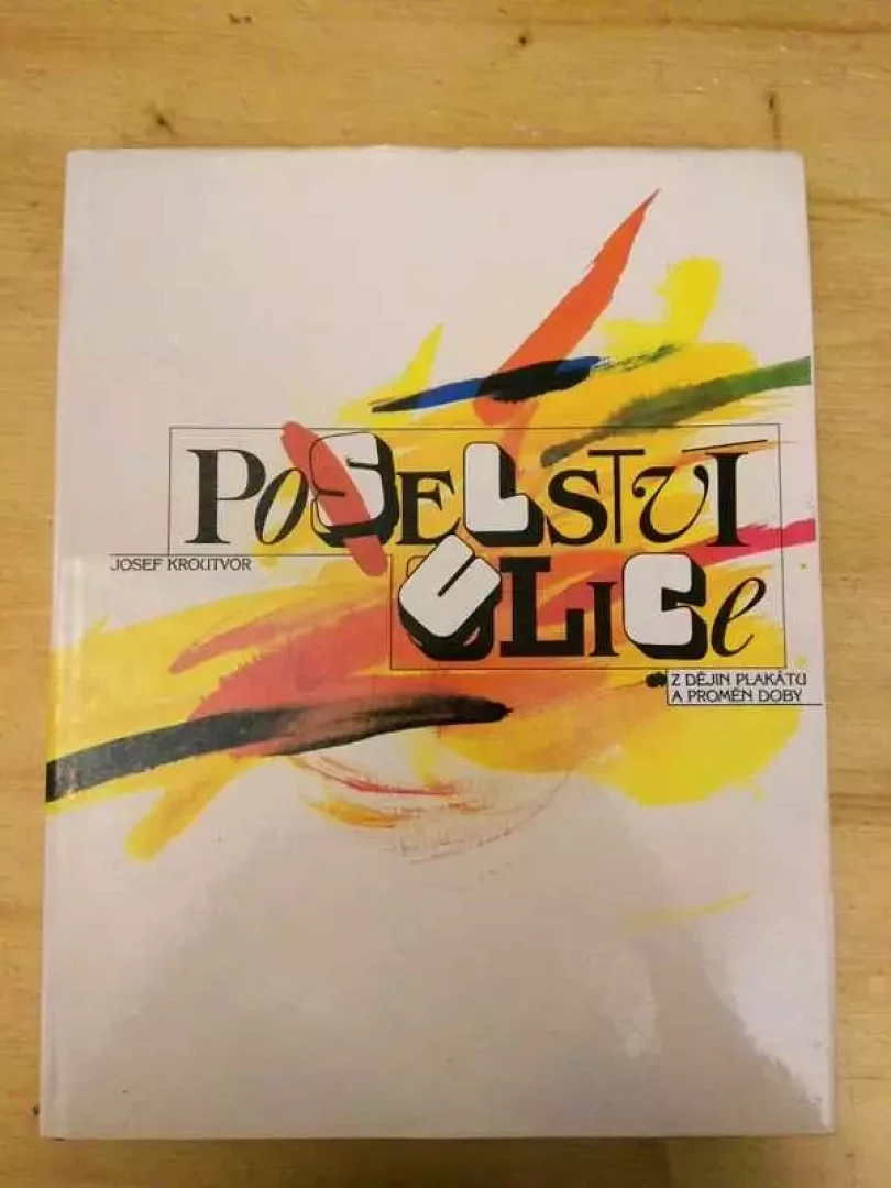 Levně Poselství ulice (Josef Kroutvor, 1991)