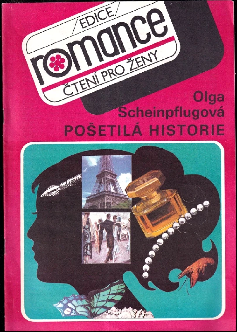 Pošetilá historie (Olga Scheinpflugová, 1991)