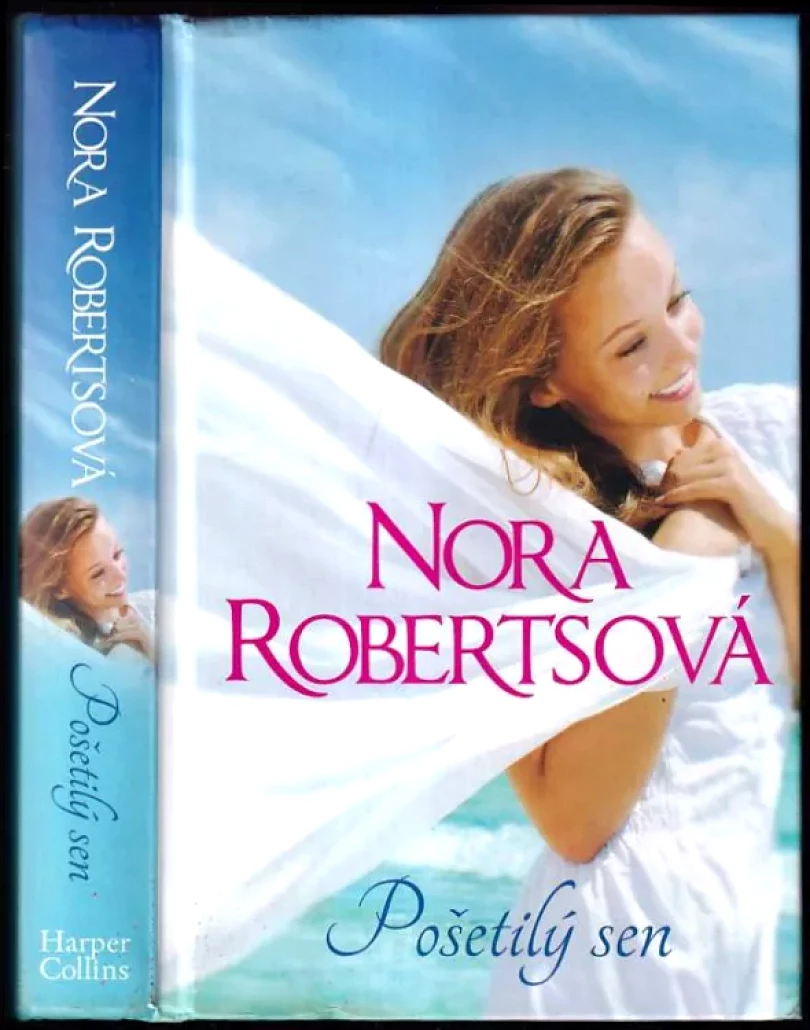 Levně Pošetilý sen (Nora Roberts, 2017)