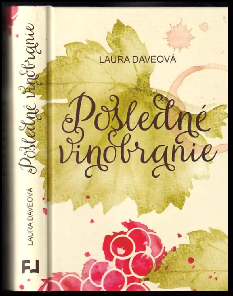 Levně Posledné vinobranie (Laura Dave, 2015)