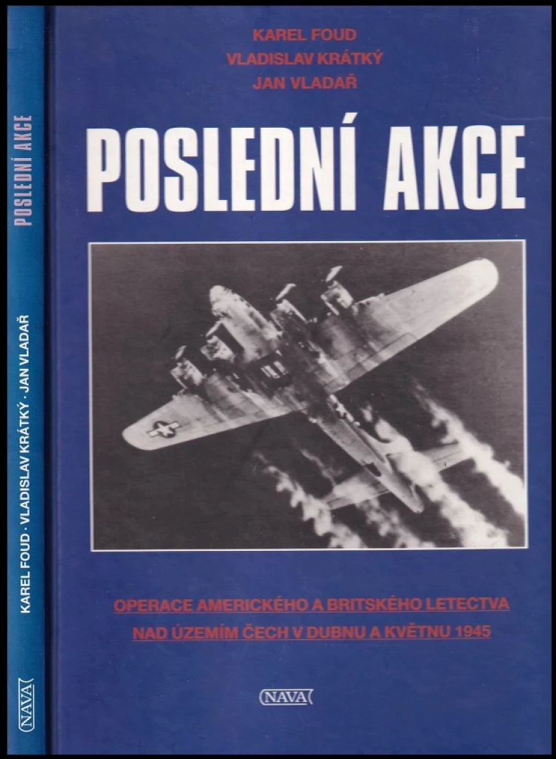 Poslední akce (Karel Foud, 1997)