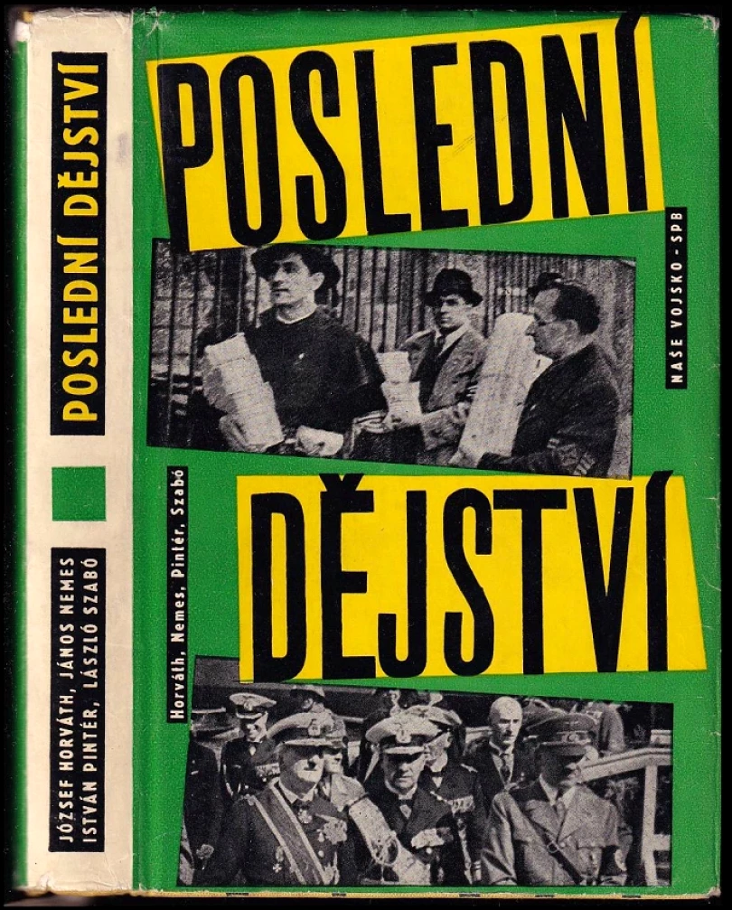 Levně Poslední dějství (József Horváth, 1960)