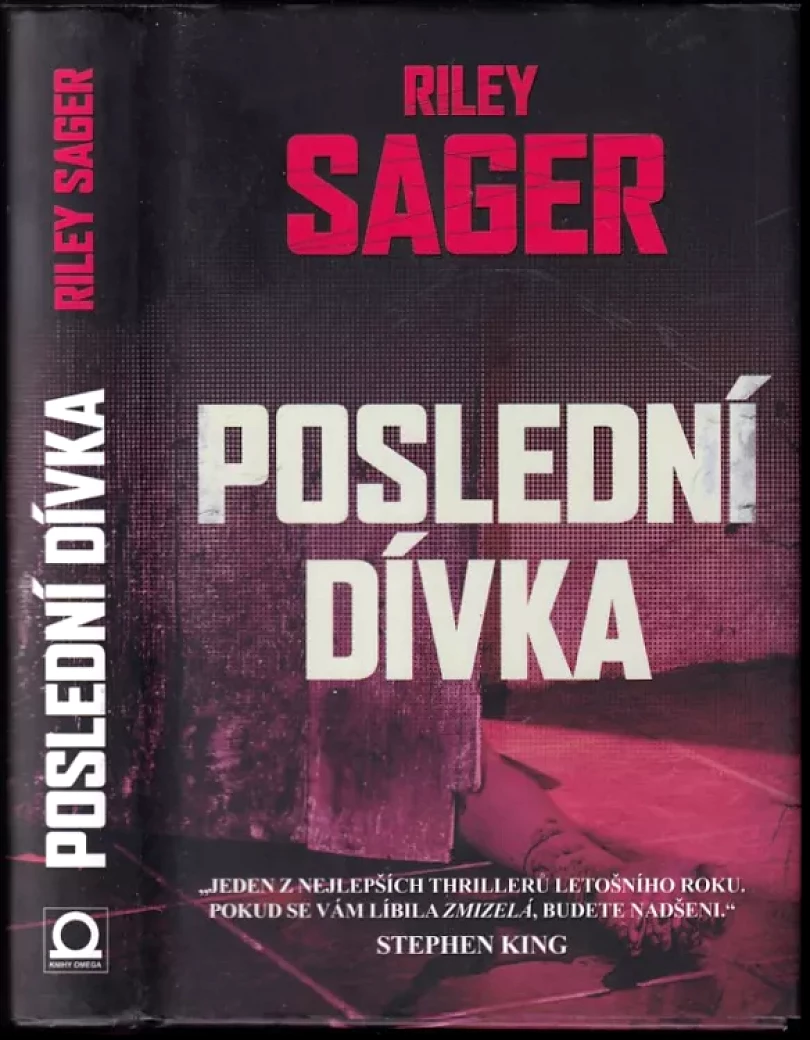 Poslední dívka (Riley Sager, 2017)