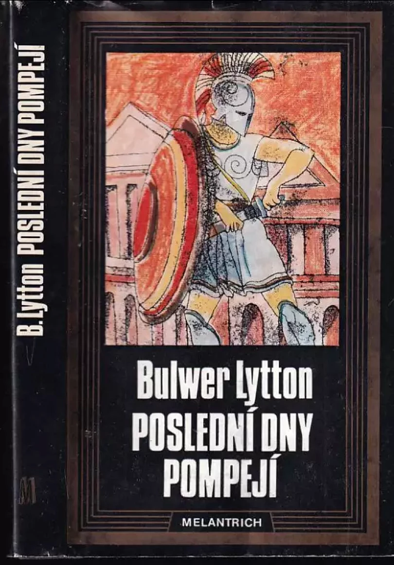 Poslední dny Pompejí (Edward Bulwer Lytton Lytton, 1989)