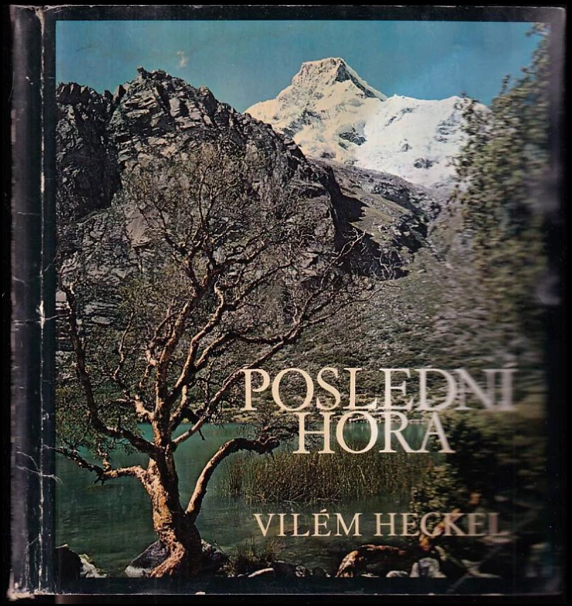 Poslední hora (Vilém Heckel, 1971)