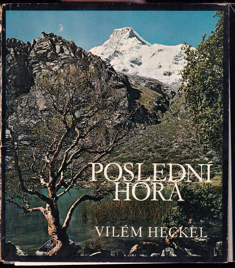 Poslední hora (Vilém Heckel, 1972)