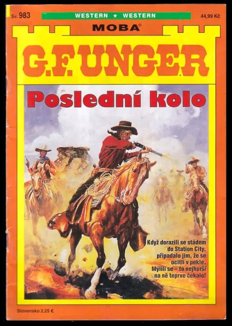 Levně Poslední kolo (Gert F Unger, 2019)