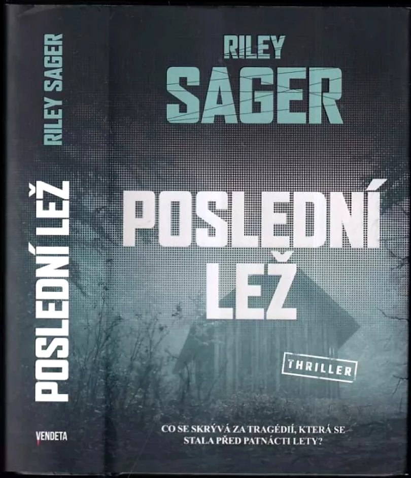Poslední lež (Riley Sager, 2019)