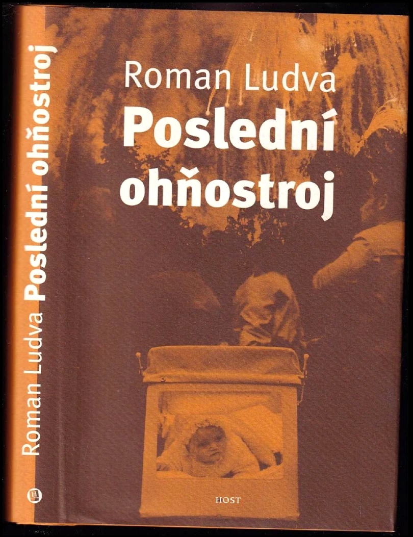 Poslední ohňostroj (Roman Ludva, 2004)