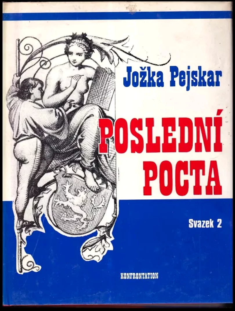 Levně Poslední pocta (Jožka Pejskar, 1986)