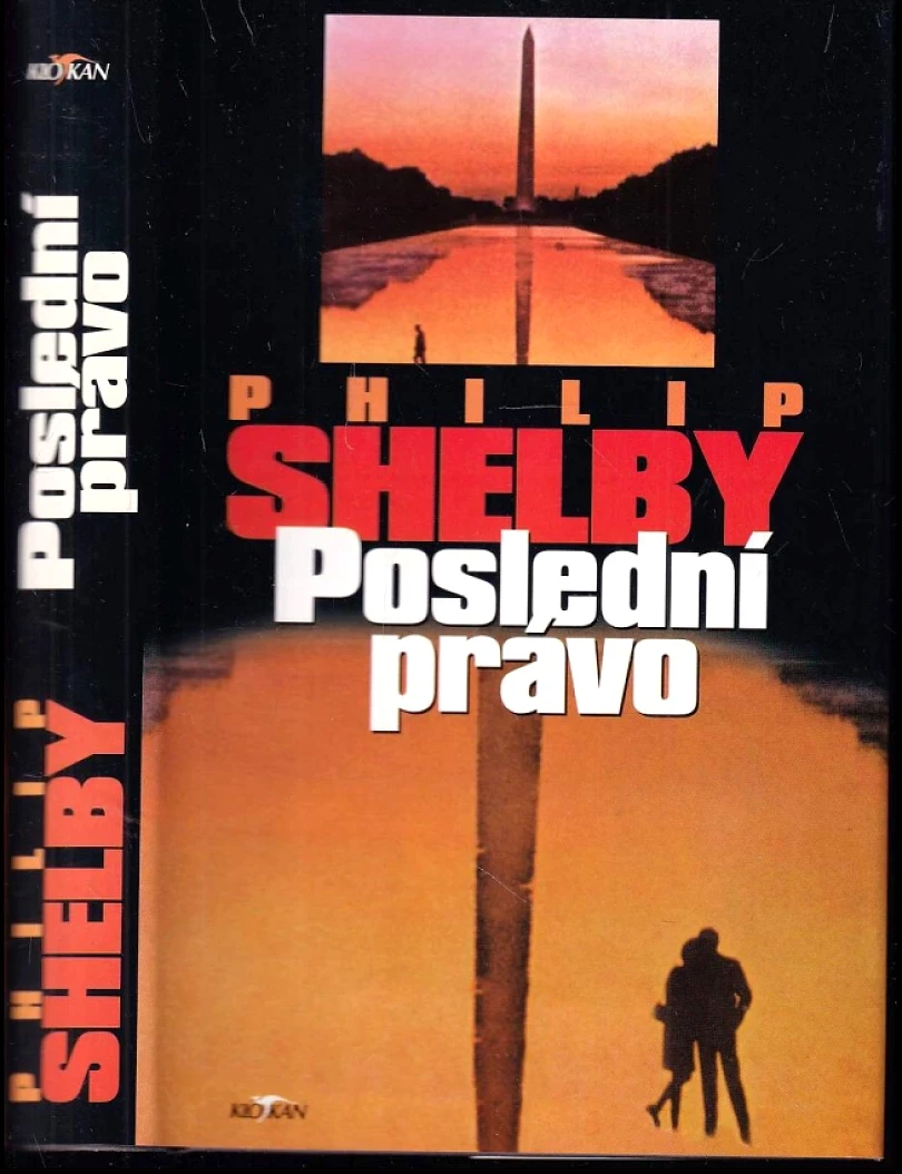 Levně Poslední právo (Philip Shelby, 1999)