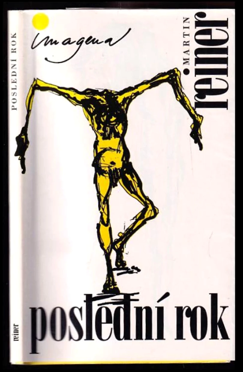 Levně Poslední rok PODPIS MARTIN REINER (Martin Reiner, 1995)