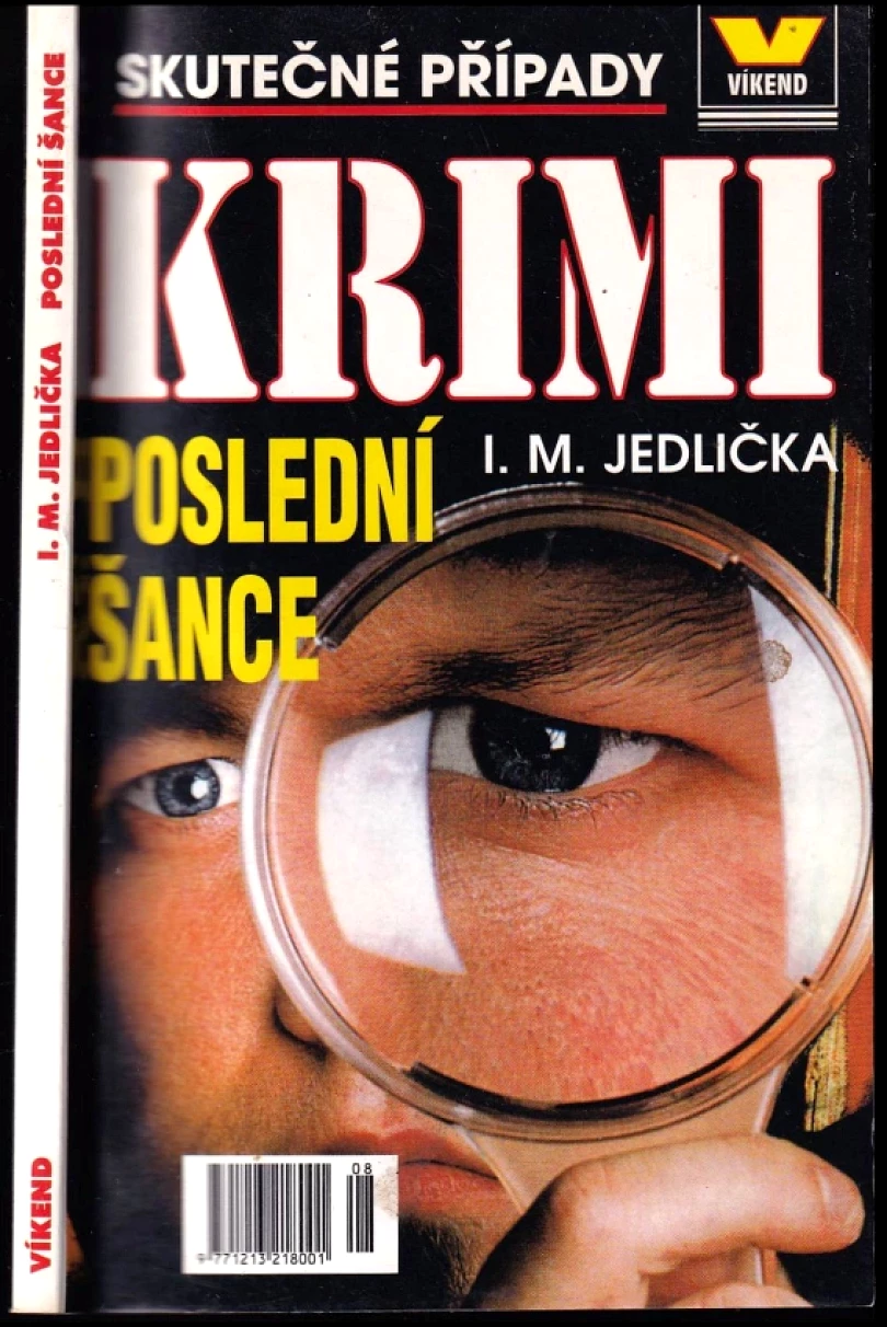 Levně Poslední šance (Ivan Milan Jedlička, 2001)
