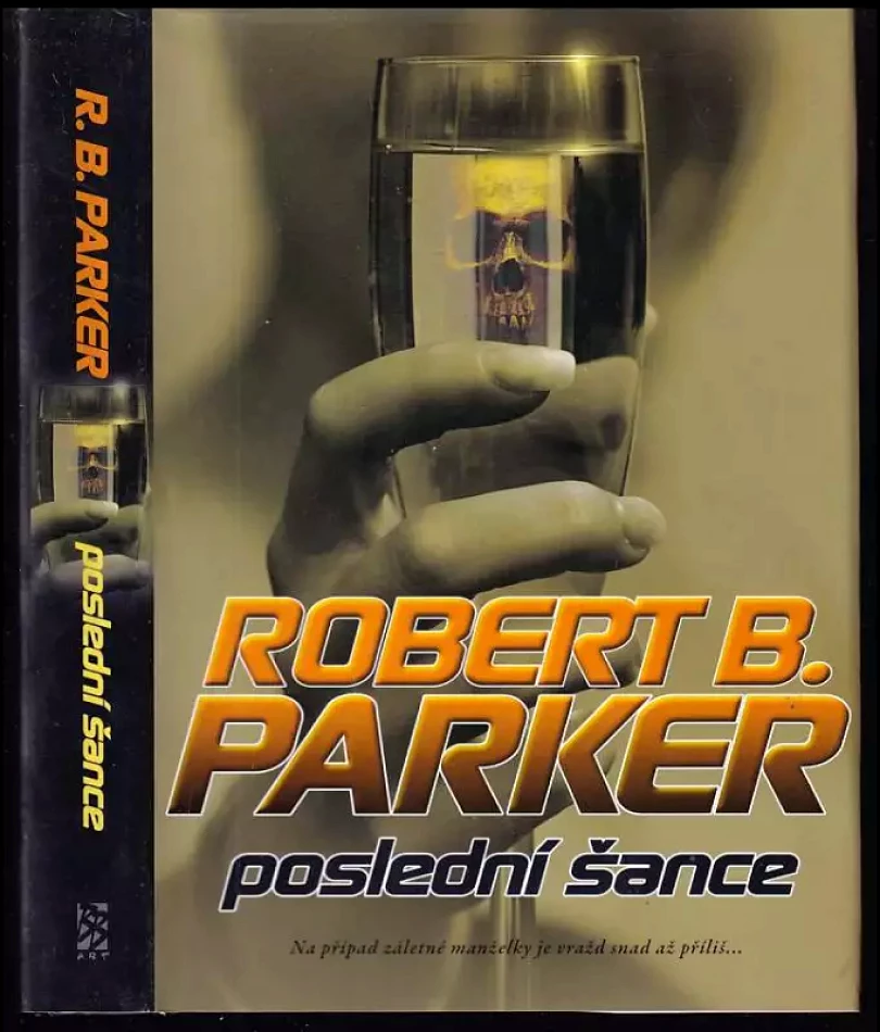 Levně Poslední šance (Robert B Parker, 2008)