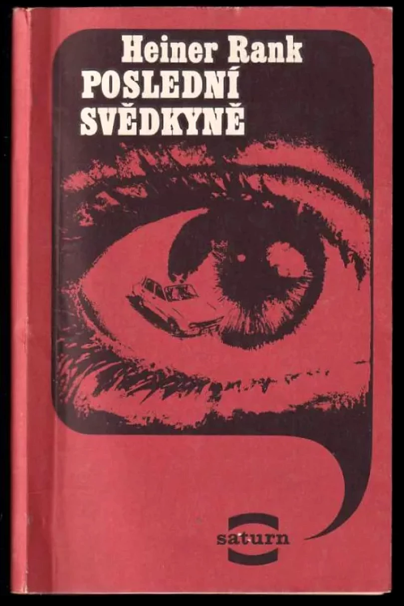 Poslední svědkyně (Heiner Rank, 1978)