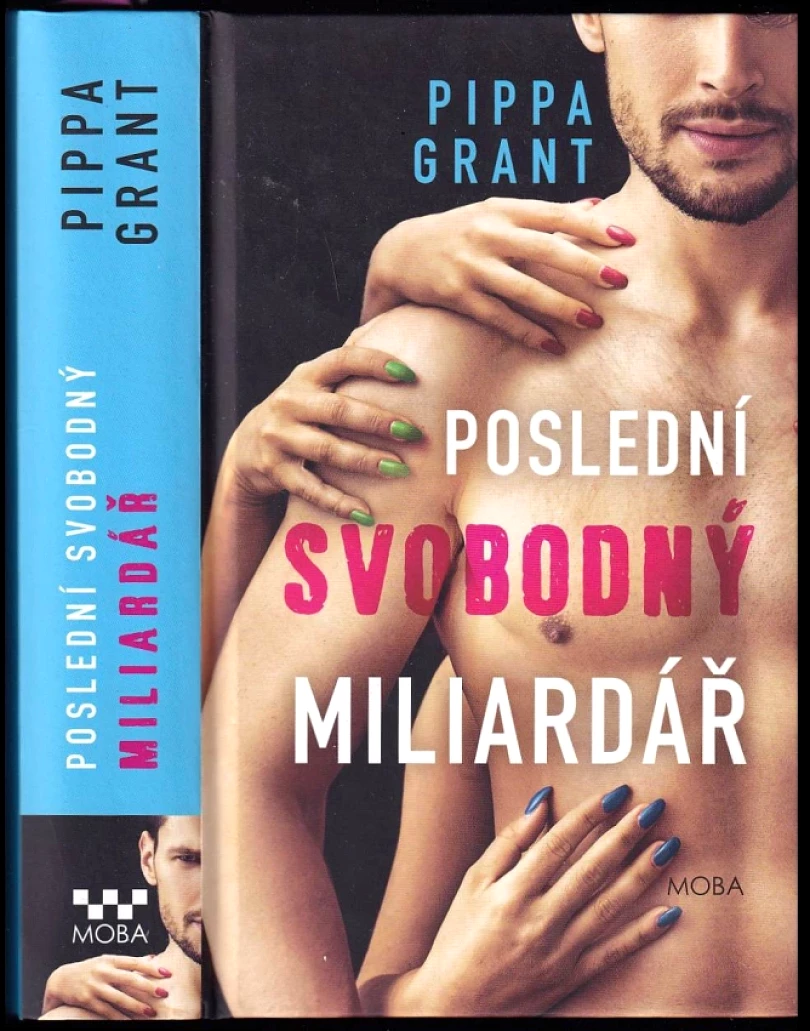 Poslední svobodný miliardář (Pippa Grant, 2024)