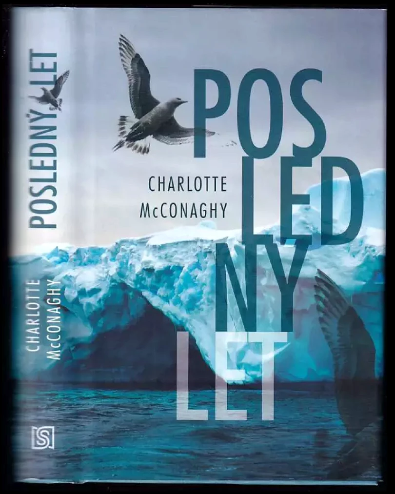 Levně Posledný let (Charlotte McConaghy, 2020)
