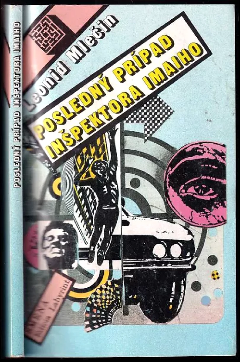 Levně Posledný prípad inšpektora Imaiho (Leonid Michajlovič Mlečin, 1989)