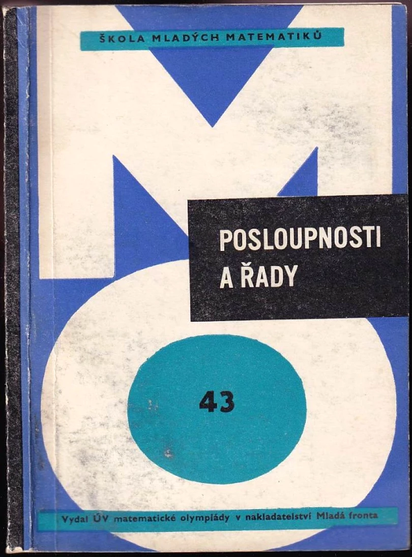 Levně Posloupnosti a řady (Jiří Jarník, 1979)