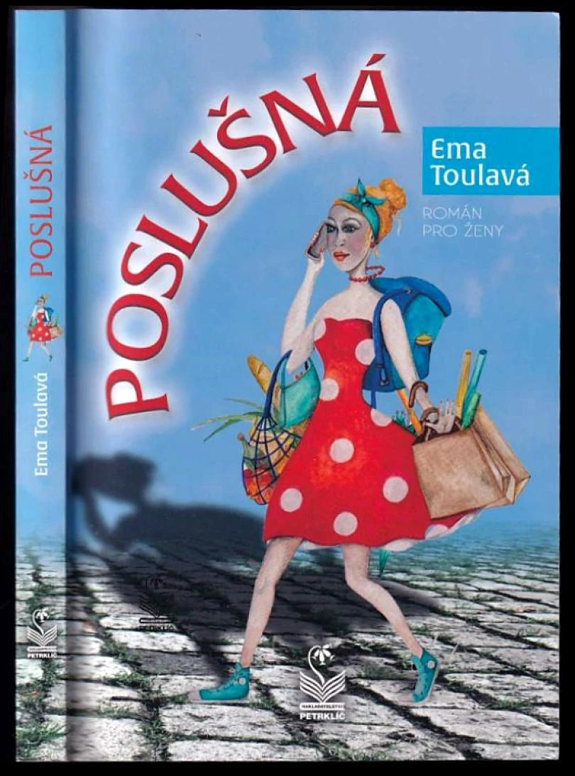Poslušná (Ema Toulavá, 2020)