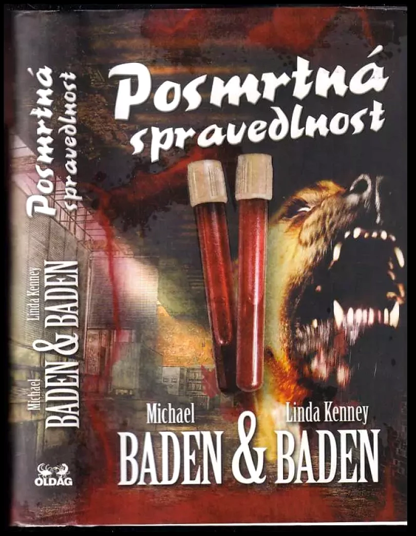 Posmrtná spravedlnost (Michael M Baden, 2013)