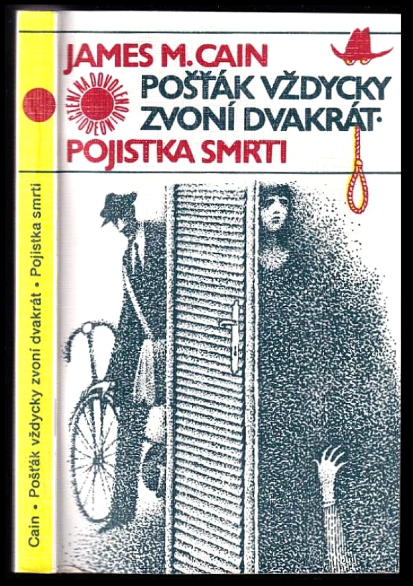 Pošťák vždycky zvoní dvakrát ; Pojistka smrti (James Mallahan Cain, 1987)