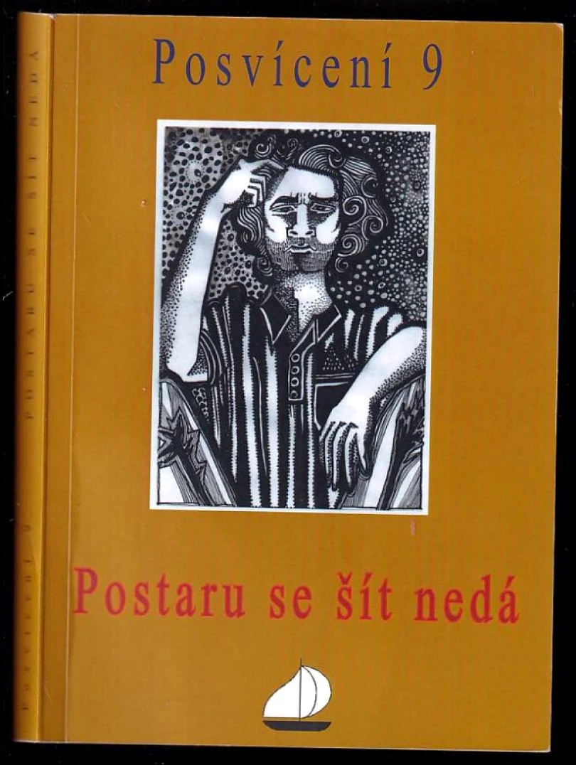 Levně Postaru se šít nedá - PODPISY NĚKTERÝCH AUTORŮ (Václav Smrčka, 2013)