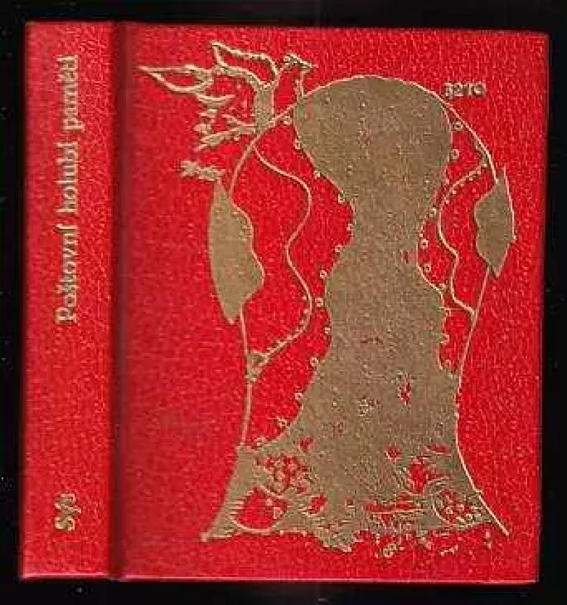 Poštovní holubi paměti : výbor z milostné poezie (Karel Sýs, 1978)