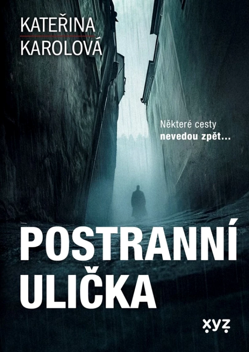 Postranní ulička (Karolová Kateřina, 2025)