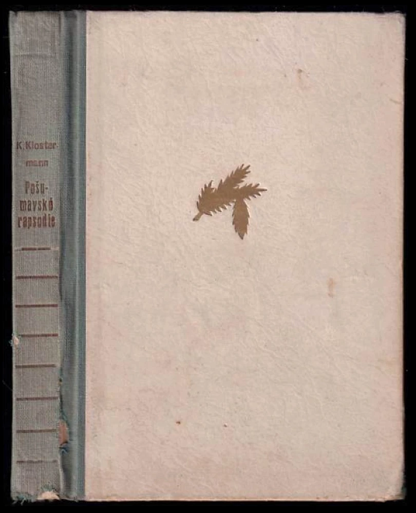 Levně Pošumavské rapsodie (Karel Klostermann, 1940)