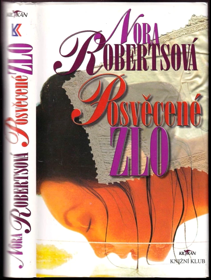 Posvěcené zlo (Nora Roberts, 2003)