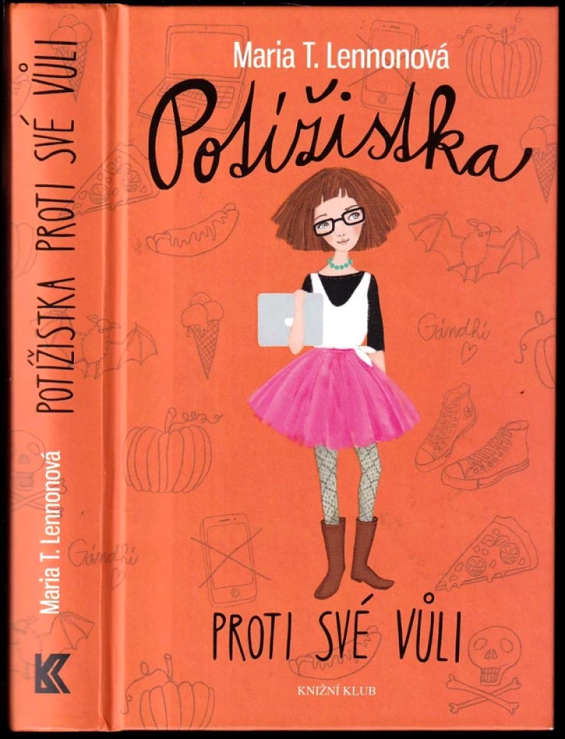 Potížistka proti své vůli (M. T Lennon, 2016)