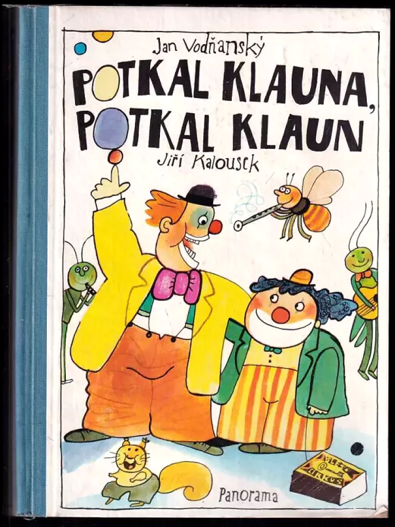 Levně Potkal klauna, potkal klaun (Jan Vodňanský, 1984)