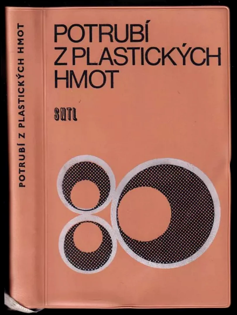 Levně Potrubí z plastických hmot (Jaroslav Sekera, 1968)