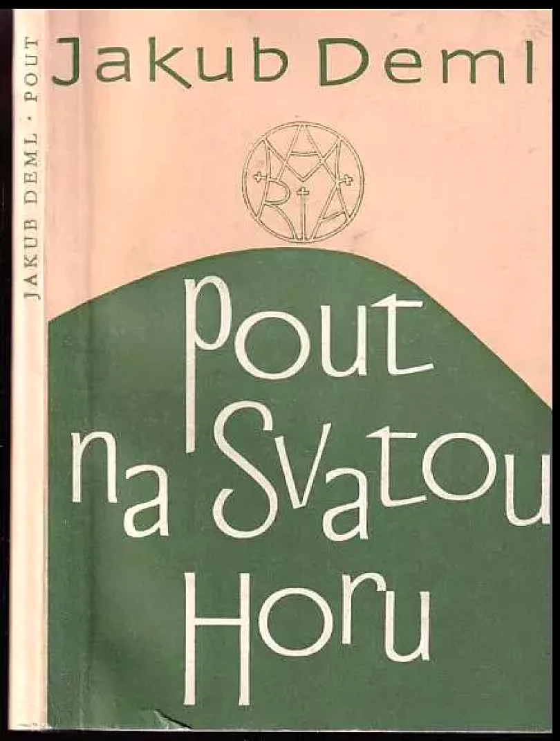 Pout na Svatou Horu (Jakub Deml, 1991)