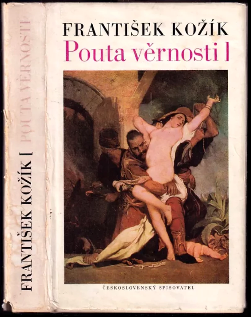 Levně Pouta věrnosti (František Kožík, 1975)