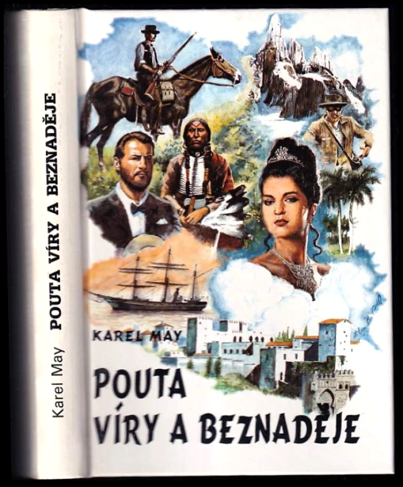 Levně Pouta víry a beznaděje (Karl May, 1994)
