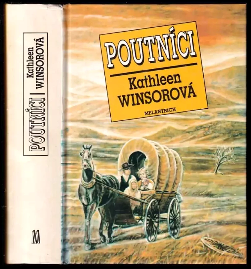 Levně Poutníci (Kathleen Winsor, 1992)