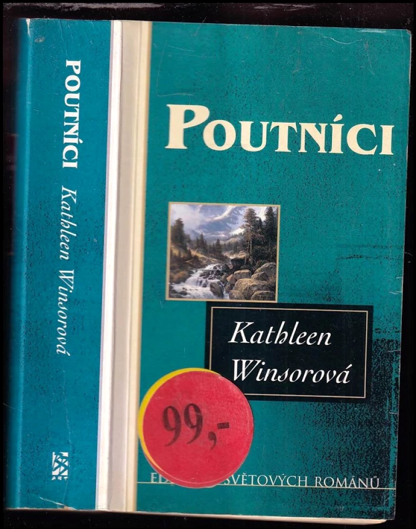 Levně Poutníci (Kathleen Winsor, 2001)