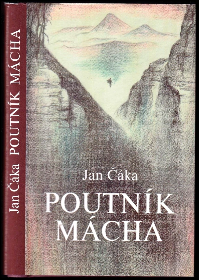 Poutník Mácha (Jan Čáka, 2006)