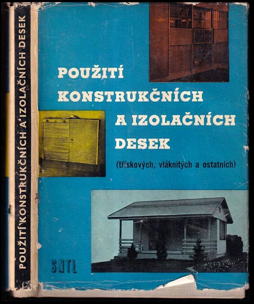 Použití konstrukčních a izolačních desek (Jiří Očenášek, 1960)