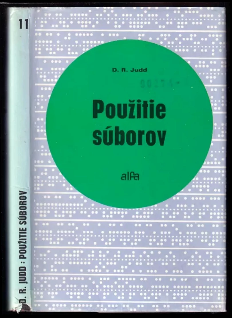 Levně Použitie súborov (D. R Judd, 1975)