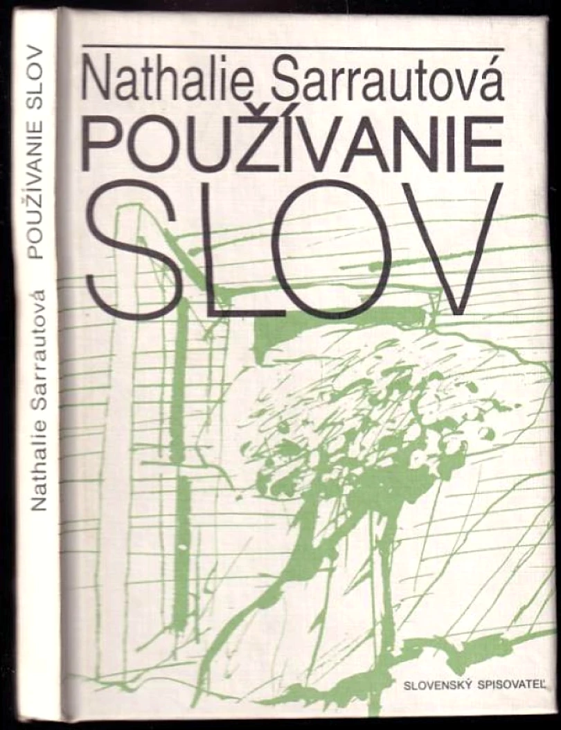 Levně Používanie slov (Nathalie Sarraute, 1996)