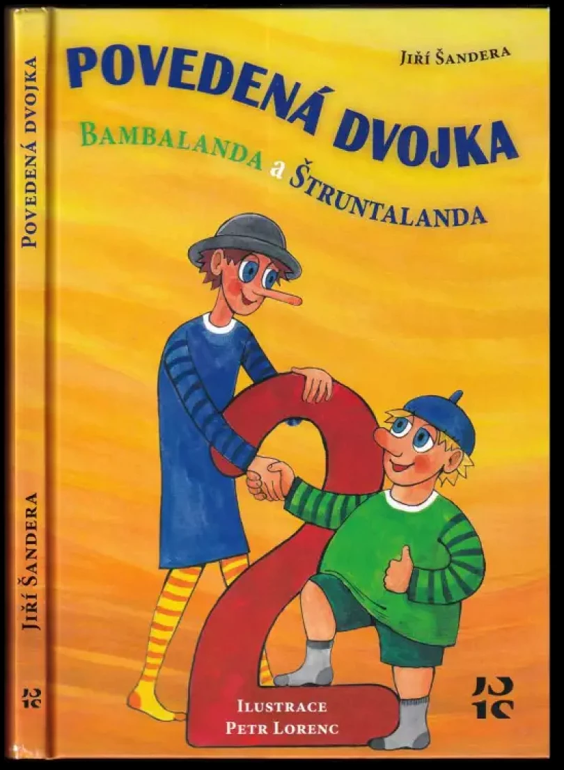 Povedená dvojka Bambalanda a Štruntalanda + PODPIS JIŘÍ ŠANDERA (Jiří Šandera, 2018)