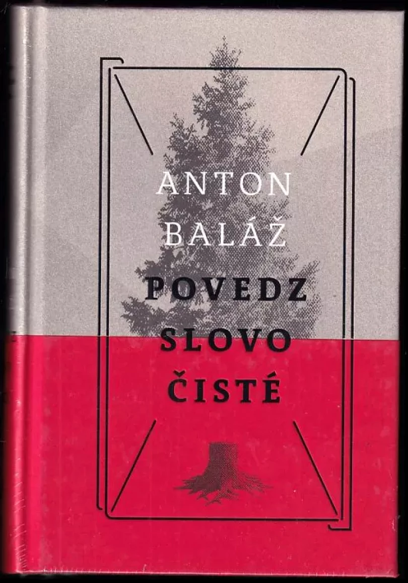 Povedz slovo čisté (Anton Baláž, 2017)