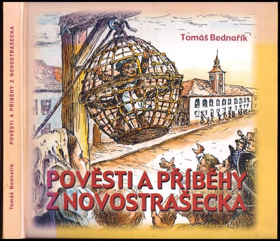 Pověsti a příběhy z Novostrašecka (, 2004)
