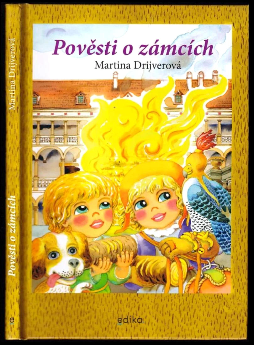 Levně Pověsti o zámcích (Martina Drijverová, 2020)